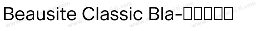 Beausite Classic Bla字体转换